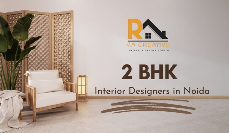 Best 2 BHK Interior Designers in Noida