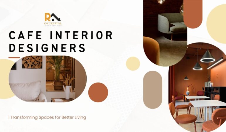 Cafe Interior Designers