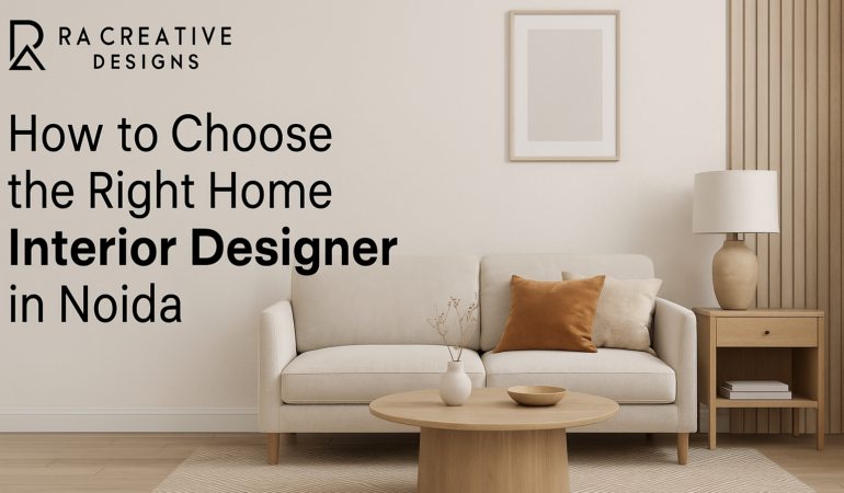 Right Home Interior Designer in Noida